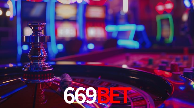 669BET - Cassino On-line Ganhos Sem Limites - 669BET App